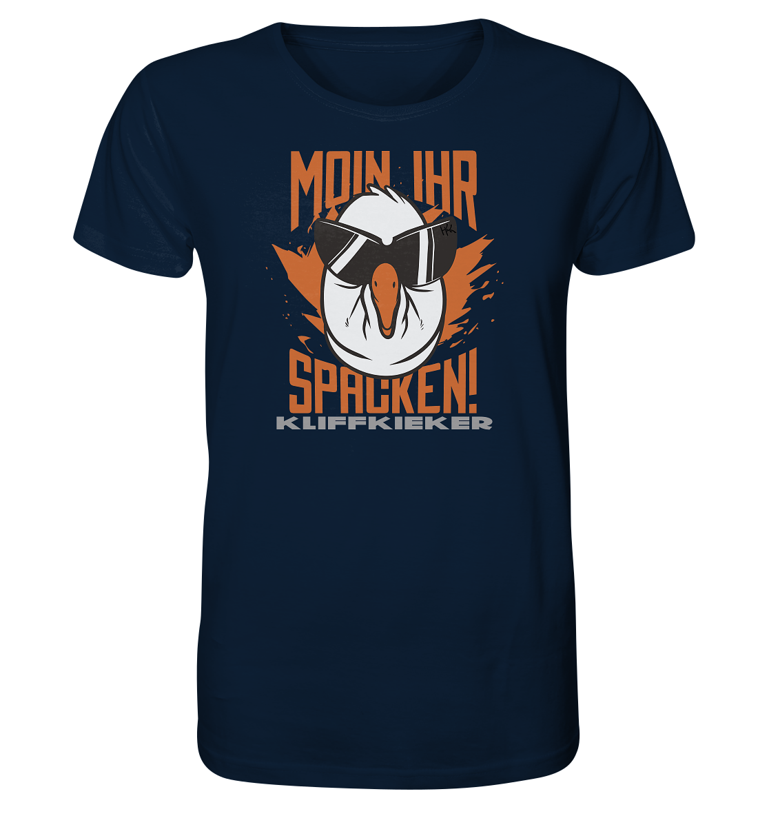 Moin ihr Spacken - Organic Shirt - Kliffkieker