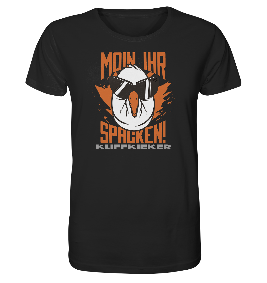 Moin ihr Spacken - Organic Shirt - Kliffkieker