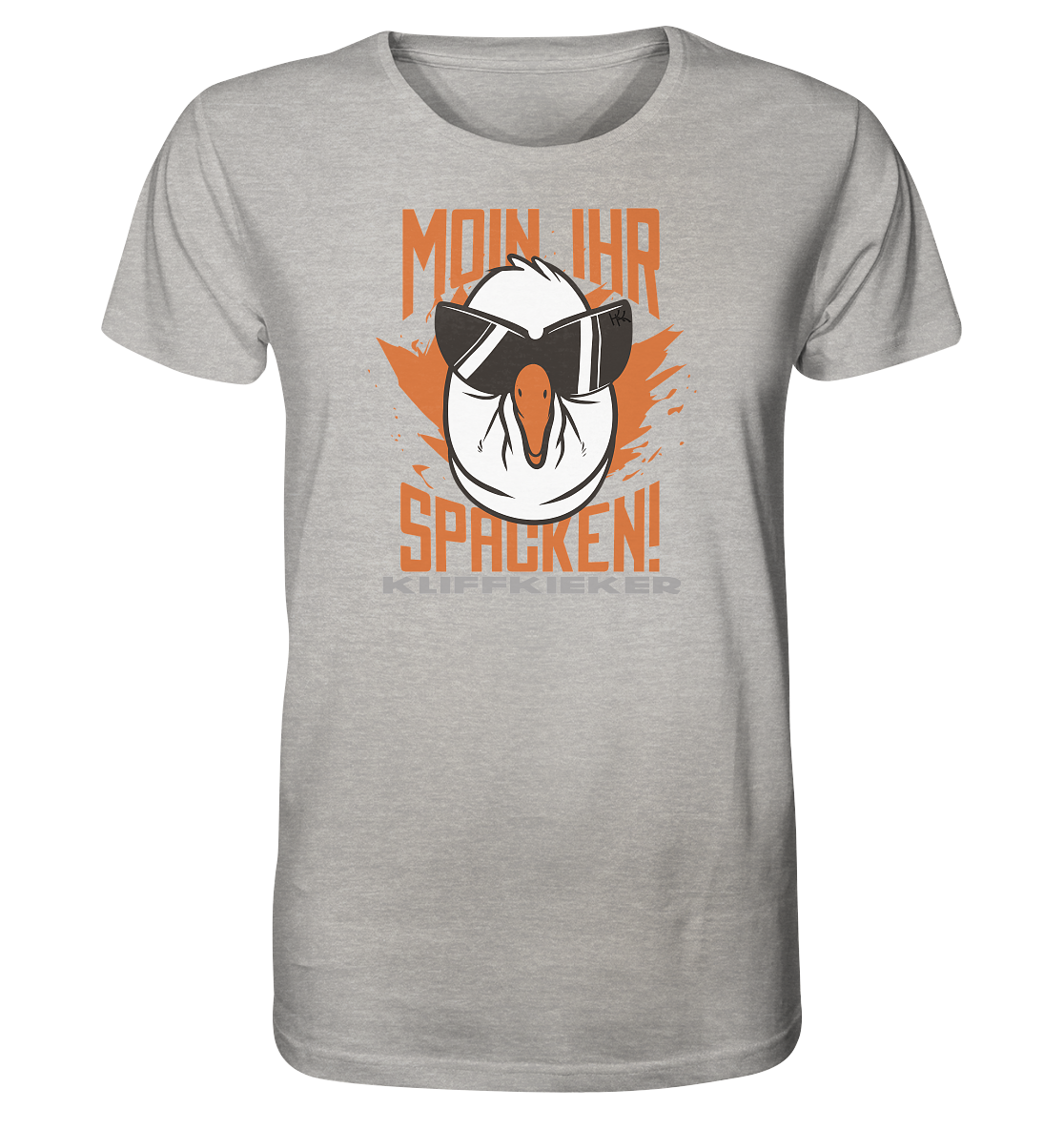 Moin ihr Spacken - Organic Shirt - Kliffkieker