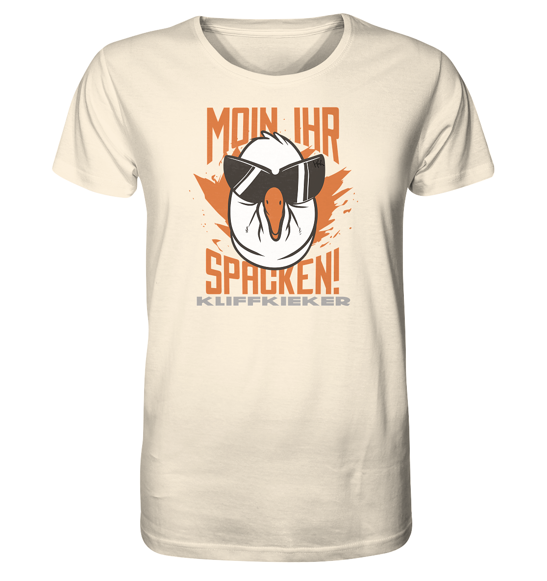 Moin ihr Spacken - Organic Shirt - Kliffkieker