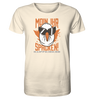 Moin ihr Spacken - Organic Shirt - Kliffkieker