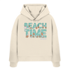 Beach Time - Womens Organic Boxcut Hoodie - Kliffkieker